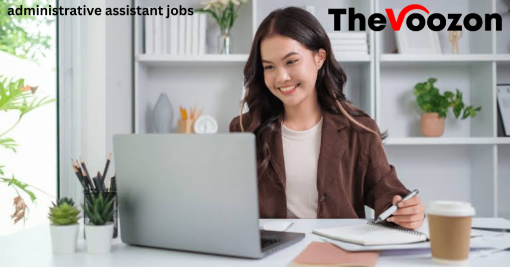 administrative assistant jobs