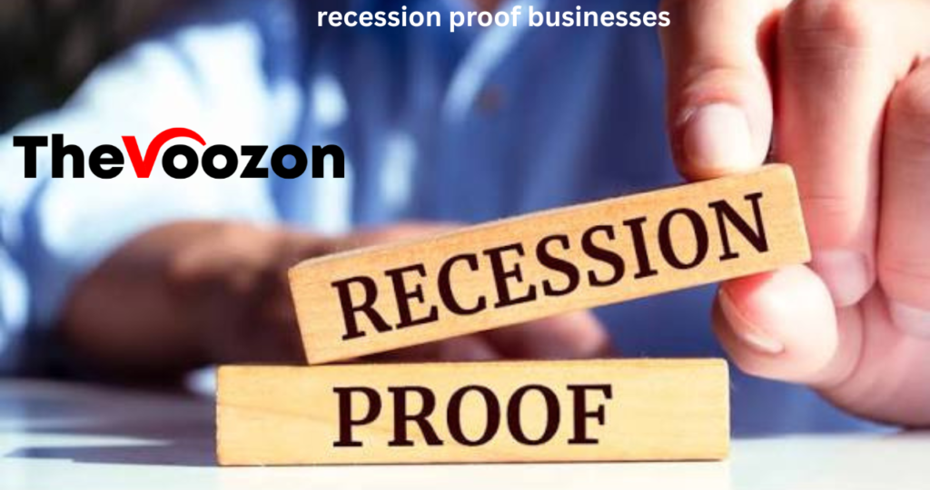 recession proof businesses